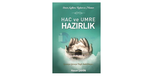 Hac ve Umre Hazırlık
