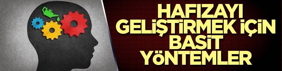 Hafızayı geliştirmek için basit yöntemler