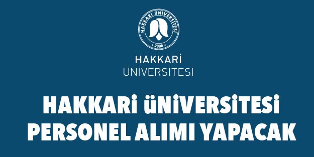 Hakkari Üniversitesi personel alımları ne zaman 2019