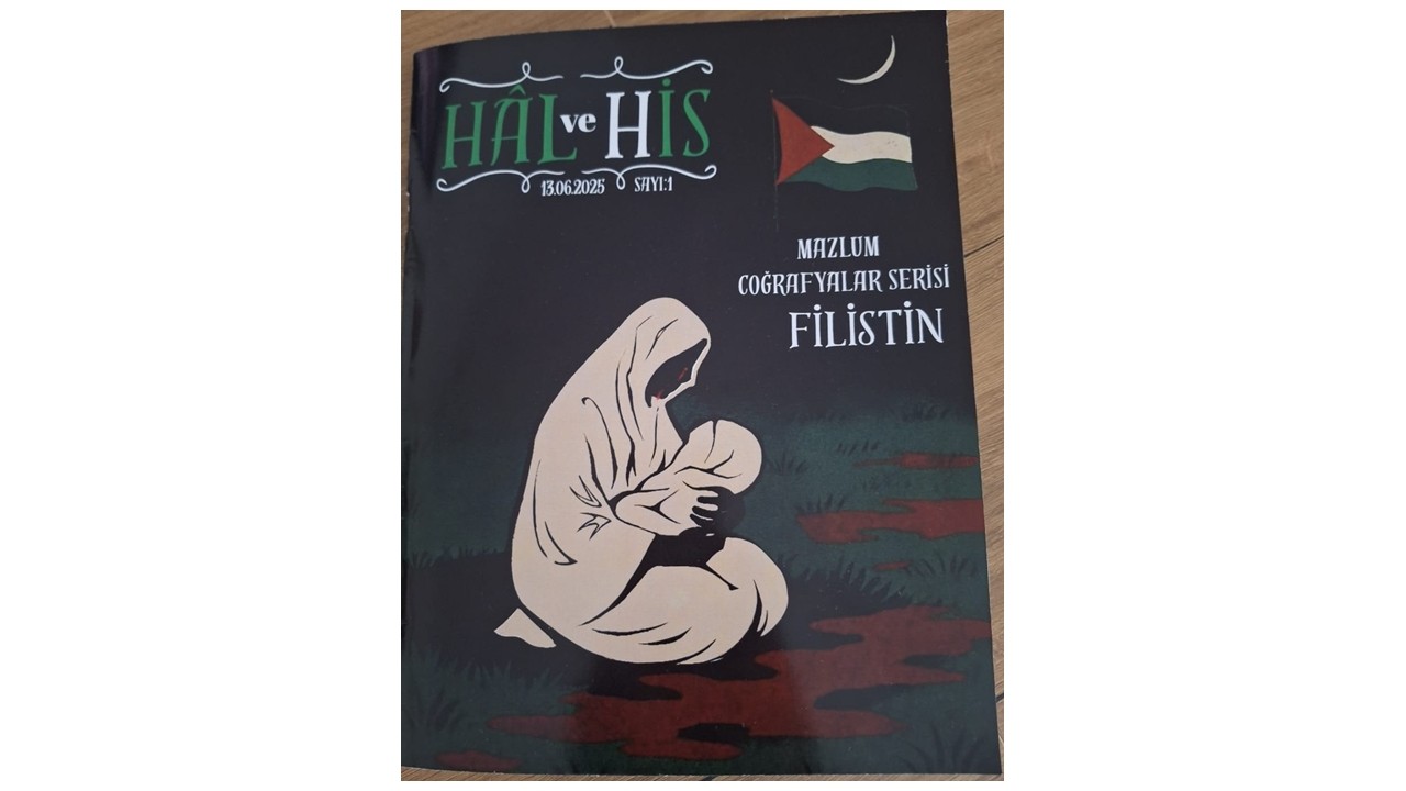 Hal ve His Dergisi’nin ilk sayısı Filistin konusuyla çıktı!