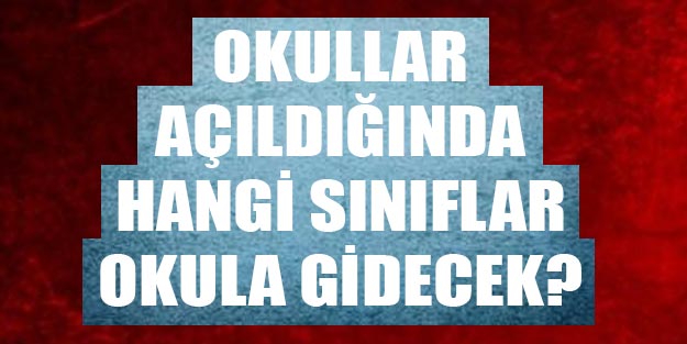 Hangi sınıflar seyretilmiş hangi sınıflar aşamalı okuyacak?