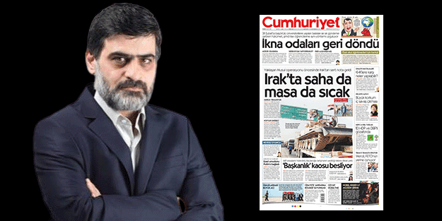 Hayret, ki ne hayret! Sanki kemalist Cumhuriyet, o zorbalara alkış tutmamış gibi