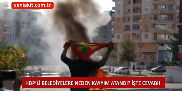 HDP’li belediyelere neden kayyım atandı? İşte cevabı... Devlet aynı yerden bir daha ısırılmak istemiyor