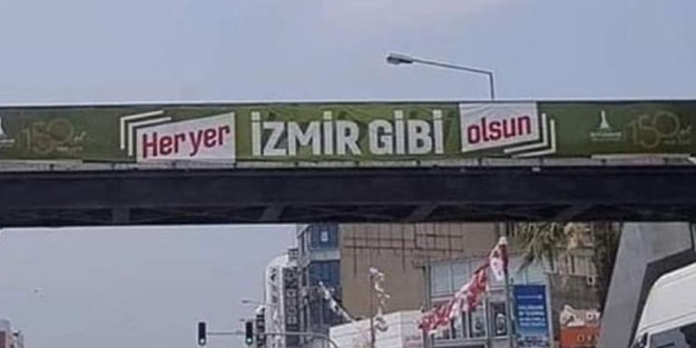 'Her yer İzmir gibi olsun' reklamı korkuttu