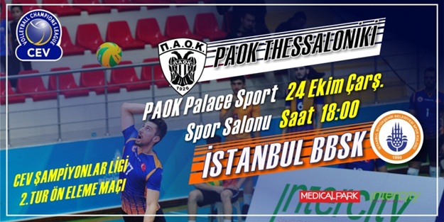 İBB Spor Voleybol Takımı Avrupa Şampiyonlar Ligi'nde PAOK deplasmanına çıkıyor