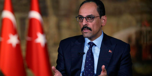 İbrahim Kalın: Yaptırım düşüncesi tam bir hayal kırıklığı