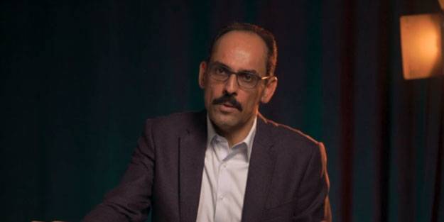 İbrahim Kalın: Cumhurbaşkanımızın blöf yaptığını zannettiler