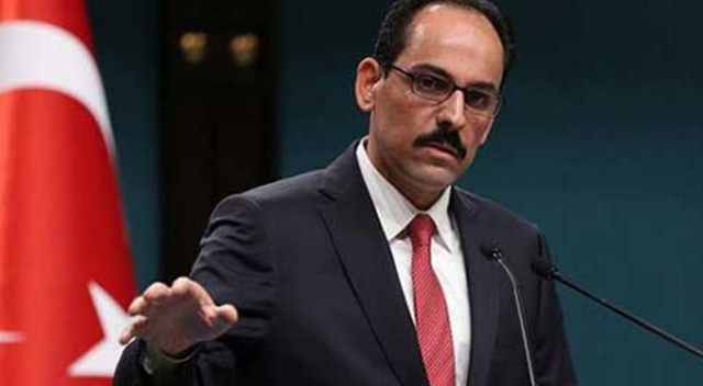 İbrahim Kalın: Kürtler PYD zulmünden korkup geri dönmüyor