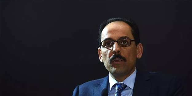 İbrahim Kalın'dan flaş açıklama