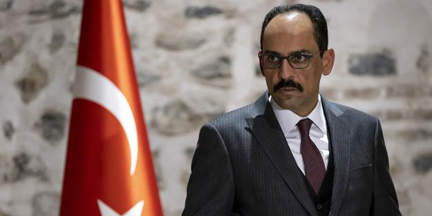 İbrahim Kalın'dan İsveç ve Finlandiya'ya uyarı