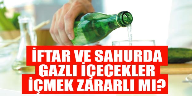 İftar ve sahurda gazlı içecekler içmek zararlı mı