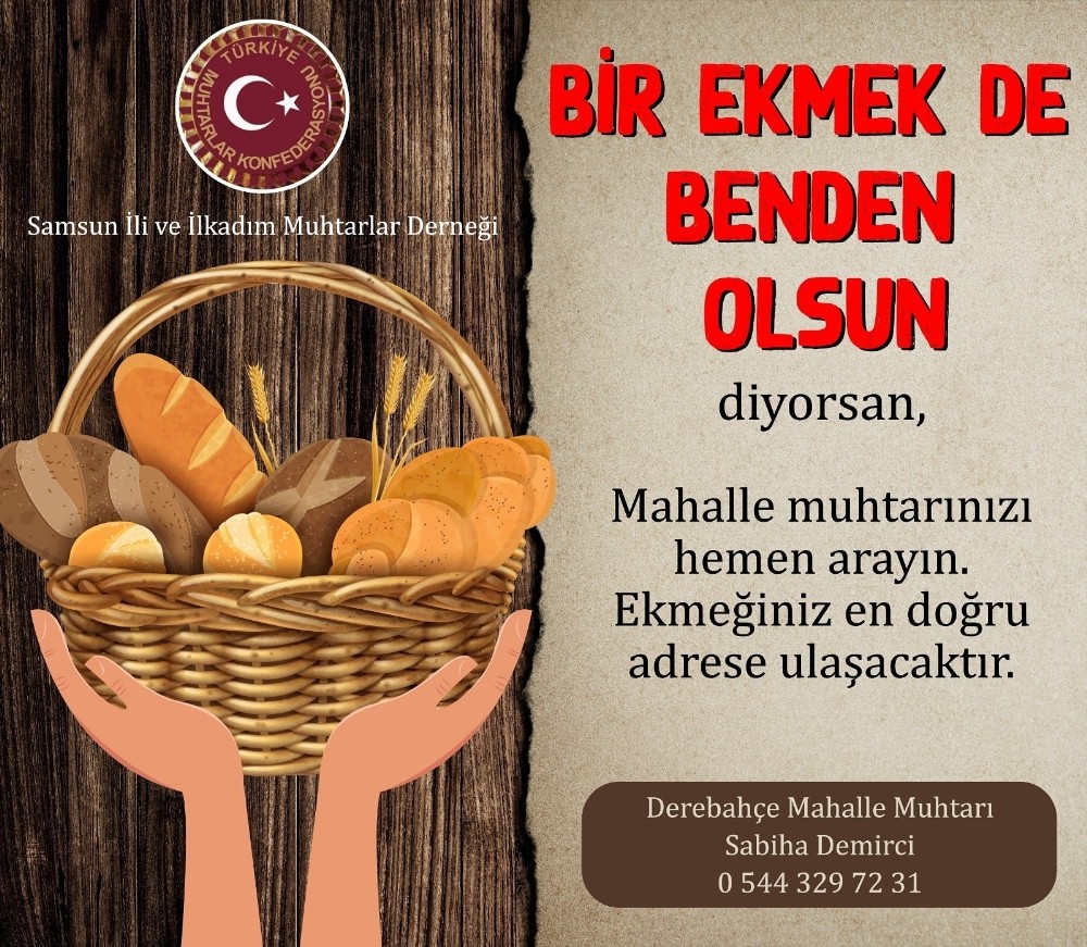 İlkadım’da muhtarlardan “Bir ekmek de benden olsun kampanyası” 