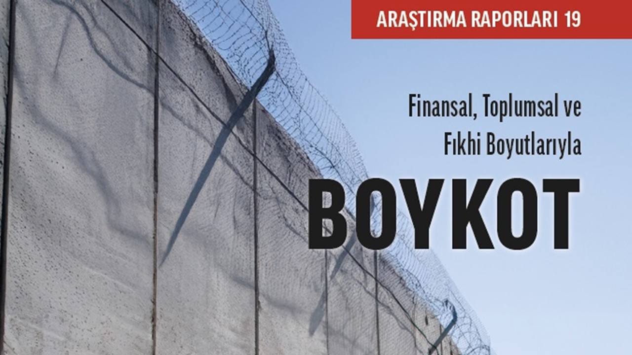 İLKE Vakfı’ndan Kapsamlı Boykot Raporu: Ekonomik, Toplumsal ve Hukuki Etkiler İncelendi