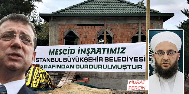 İmamoğlu çek ellerini mescidimizden