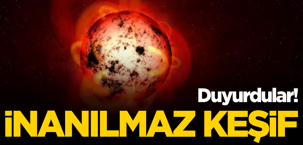 İnanılmaz keşif! Bilim insanları duyurdu