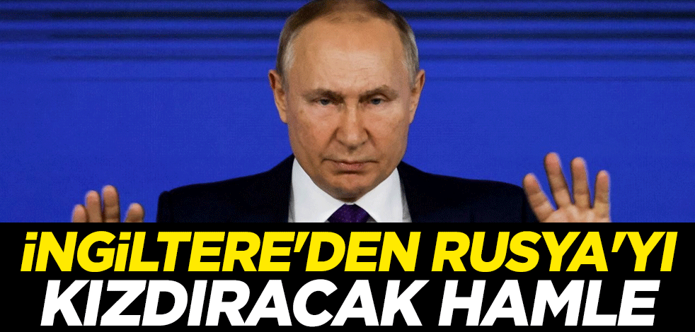 İngiltere'den Rusya'yı kızdıracak Ukrayna hamlesi