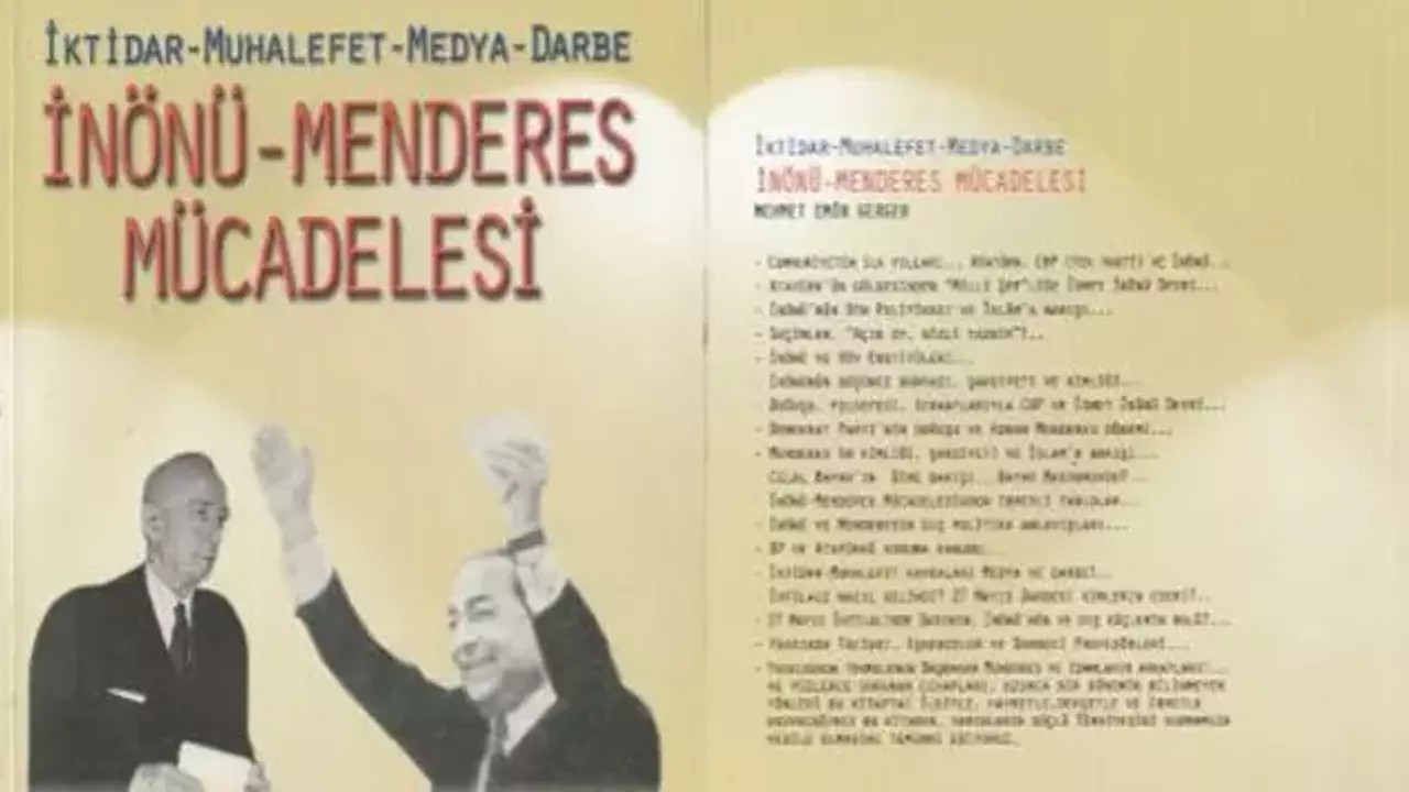 İnönü- Menderes Mücadelesi