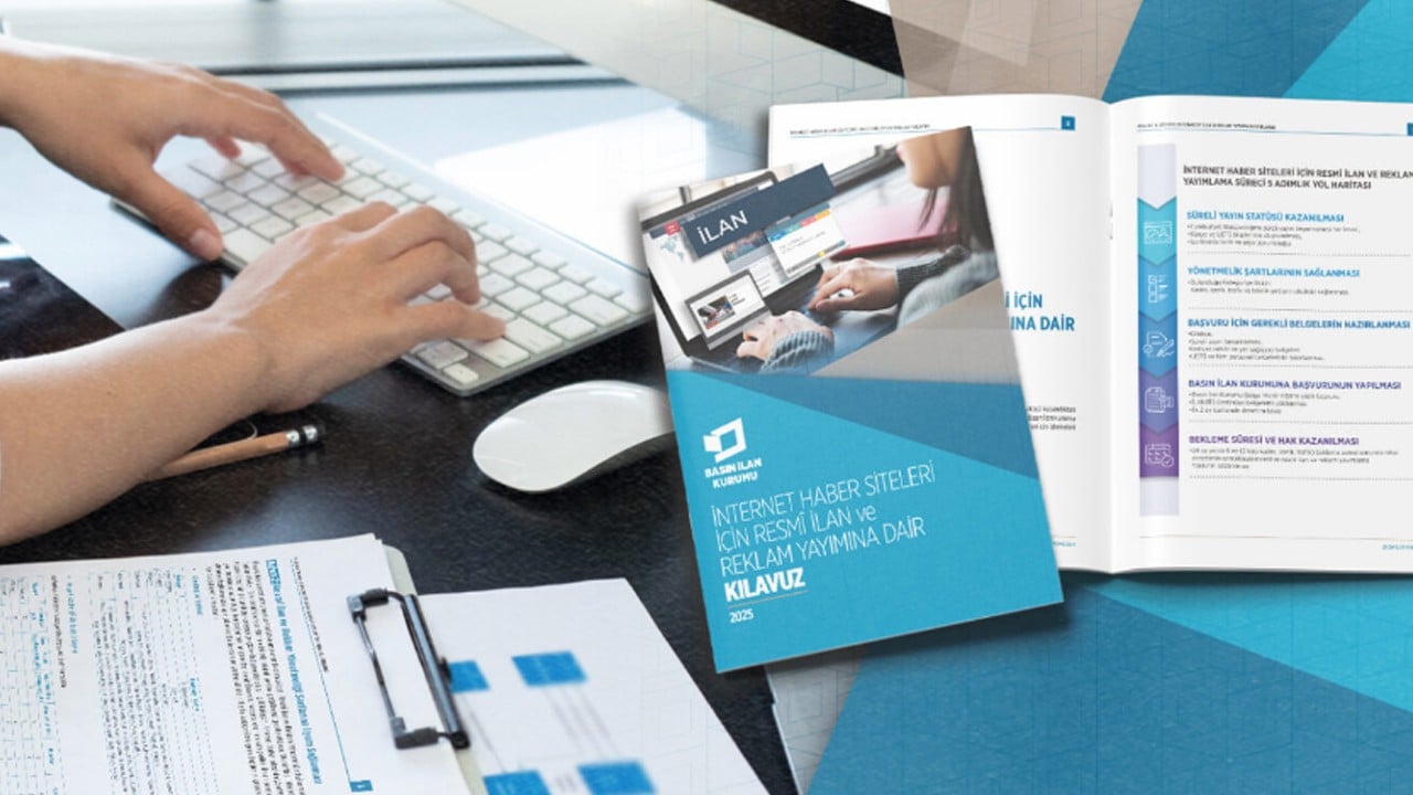 İnternet Haber Siteleri İçin Resmî İlan ve Reklam Yayımına Dair Kılavuz yayımlandı