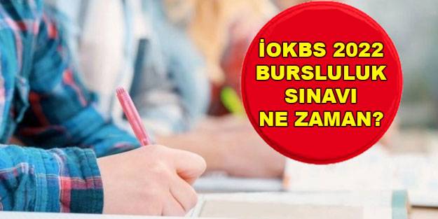 İOKBS bursluluk sınavı 2022: MEB 2022 bursluluk İOKBS sınavı, başvuru tarihi