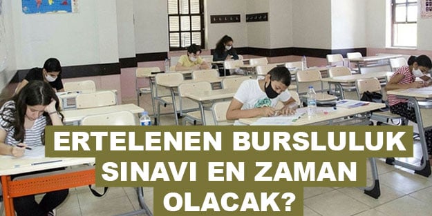 İOKBS sınavı ne zaman olacak? Ertelenen 2021 bursluluk sınavı ne zaman yapılacak?