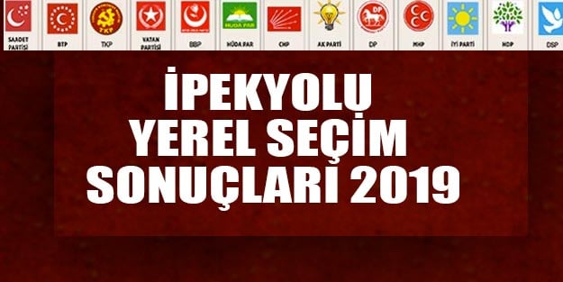 İpekyolu yerel seçim sonuçları 2019 | Van ipekyolu belediye seçim sonuçları oy oranları