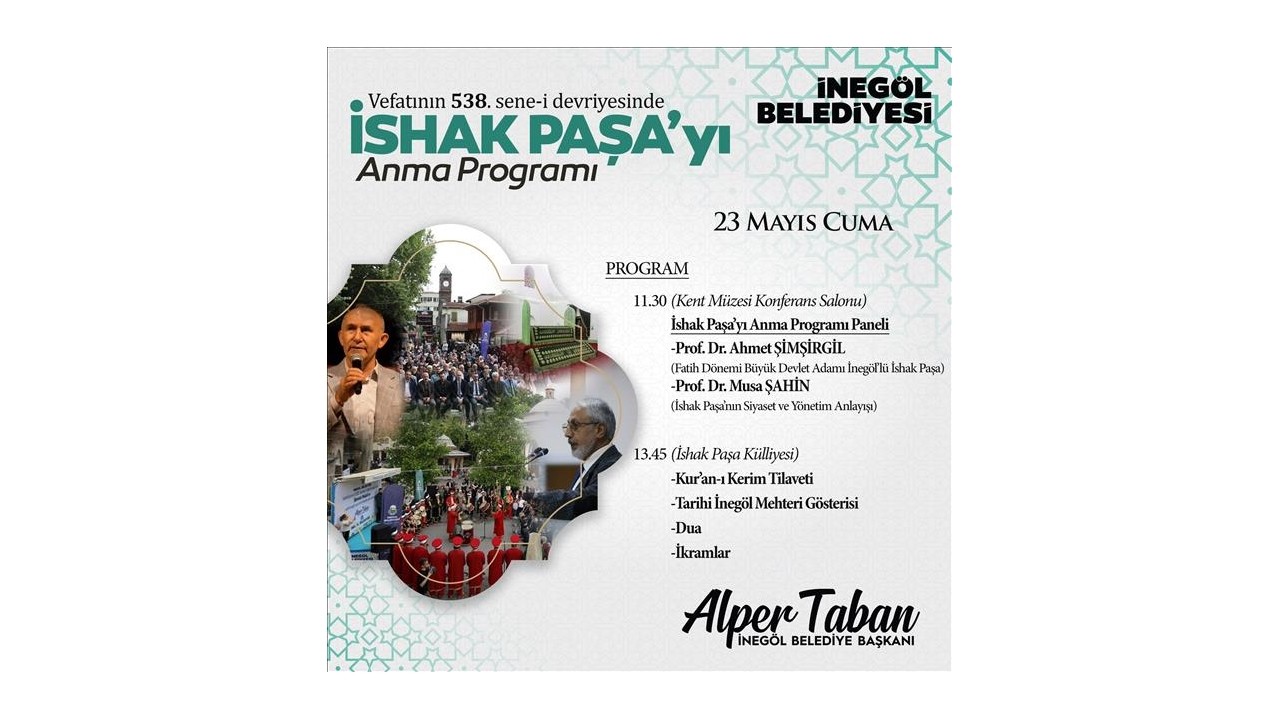 İshak Paşa Vefatının 538. Yılında Anılacak