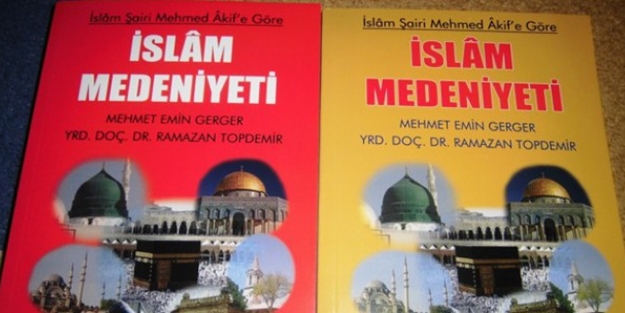 İslam Medeniyeti kitabı çıktı