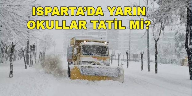 Isparta’da yarın okullar tatil mi? 9 Şubat 2022 Çarşamba kar tatili haberi! Isparta Valiliği açıklaması: