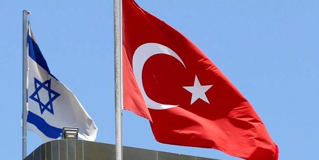 İsrail'den flaş Türkiye açıklaması