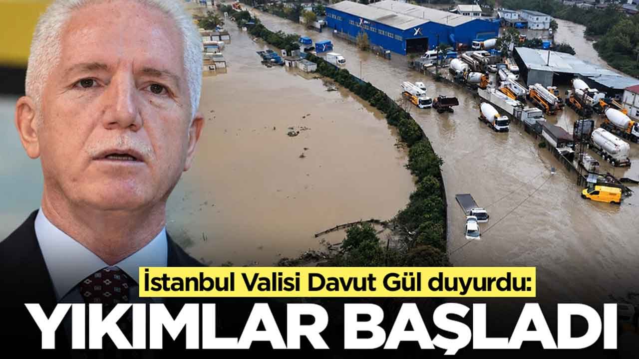 İstanbul Valisi Davut Gül duyurdu: Yıkımlar başladı