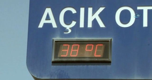 İstanbul'da sıcaklık 38 dereceyi gördü