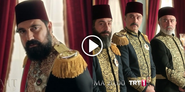 İşte Payitaht 'Abdülhamid'in yeni bölüm fragmanı