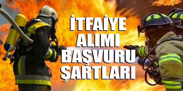 İtfaiye personel alımı belediye personel alımı itfaiye alımları başvuru