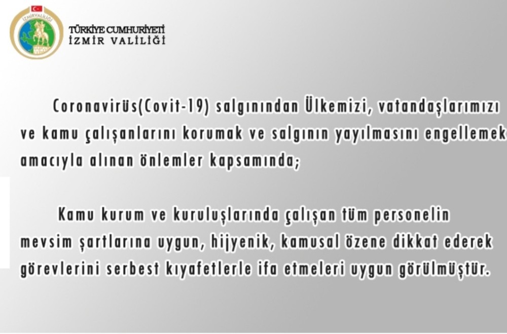 İzmir’de korona nedeniyle kamu çalışanlarına kıyafet serbestliği geldi 