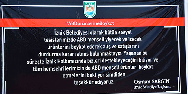 İznik Belediyesi'nden ABD ürünlerine boykot