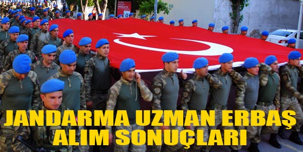 Jandarma uzman erbaş alımı sonuçları açıklandı mı ne zaman açıklanacak?
