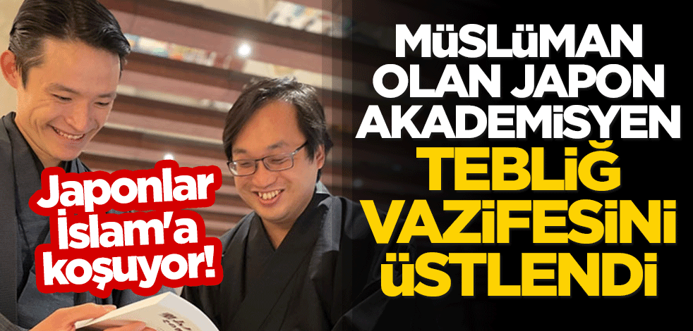 Japonlar İslam'a koşuyor! Müslüman olan Japon akademisyen tebliğ vazifesini üstlendi
