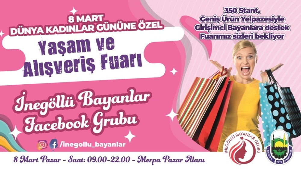 Kadınlar gününe özel, hayat ve alışveriş fuarı açılıyor 