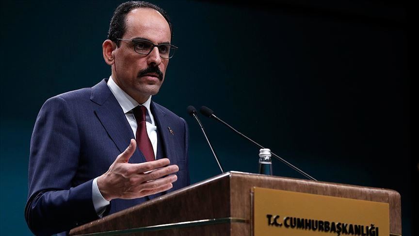 Kalın'dan PKK, YPG/PYD yöneticilerinin katılımıyla AP'de konferans düzenlenmesine tepki