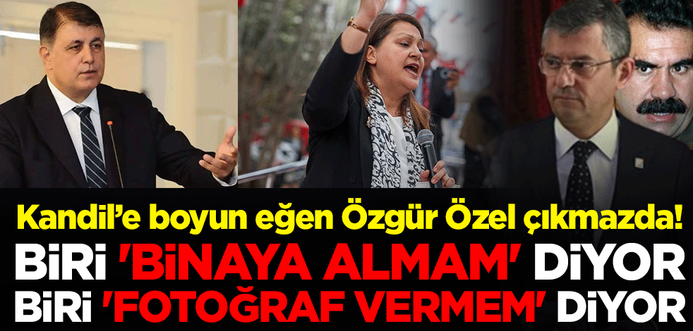 Kandil’e boyun eğen Özgür Özel çıkmazda! Biri 'binaya almam' diyor biri 'fotoğraf vermem' diyor