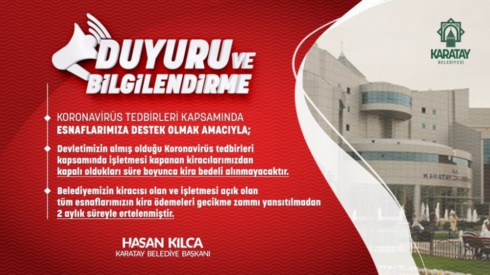 Karatay Belediyesi, esnaf için kira ödemelerini erteledi 