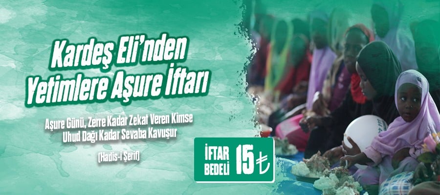 Kardeş Eli'nden yetimlere aşure iftarı!