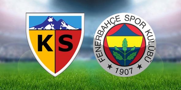 Kayserispor Fenerbahçe maçı ne zaman saat kaçta hangi kanalda?
