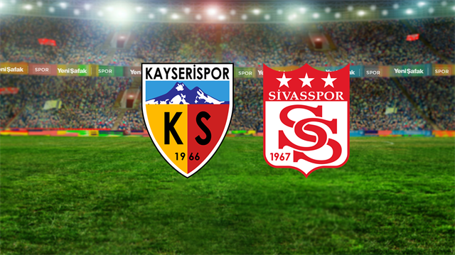 Kayserispor - Sivasspor 11'leri belli oldu