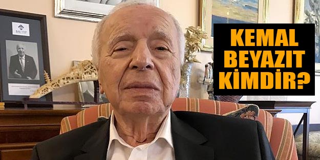 Kemal Beyazıt kimdir? Kemal Beyazıt vefat mı etti?