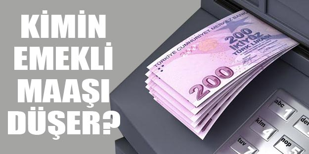 Kimlerin emekli maaşı düşüyor? Hangi çalışanın emekli maaşı düşer?