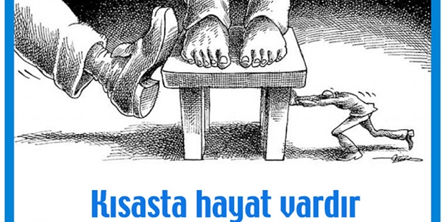 ‘Kısasta hayat vardır’