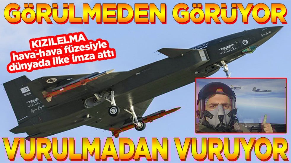 KIZILELMA hava-hava füzesiyle dünyada ilke imza attı Görülmeden görüyor vurulmadan vuruyor
