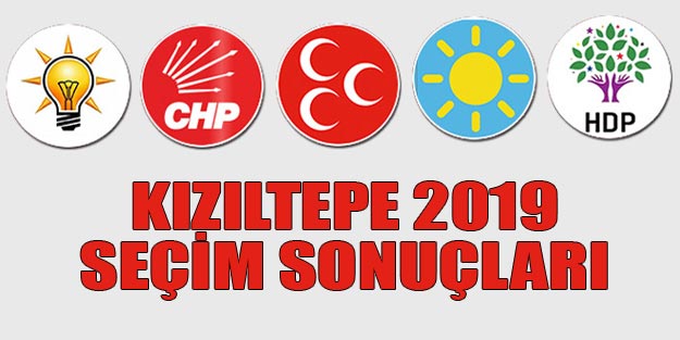 Kızıltepe seçim sonuçları 2019 | Mardin Kızıltepe 31 Mart seçim sonuçları oy oranları