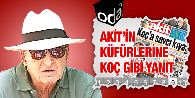 ‘Koç'lar da, 'İnek'ler de, 'Öküz'ler de Akit'i susturamaz